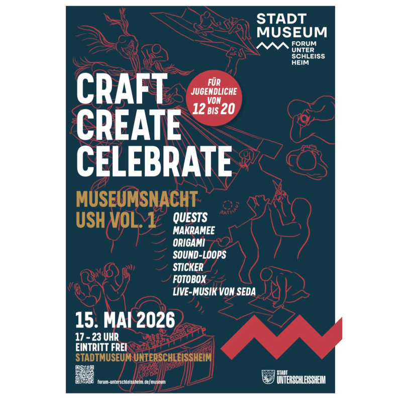 Plakat zu Museumsnacht - Craft, Create, Celebrate (Bild: Forum Unterschleißheim)